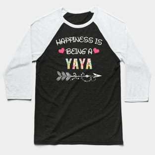 Happiness is being Yaya floral gift Baseball T-Shirt